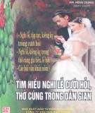 Phong tục nghi lễ cưới hỏi, thờ cúng trong dân gian: Phần 1