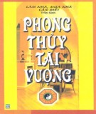 Tìm hiểu về Phong thủy tài vượng: Phần 2