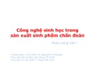 Công nghệ sinh học trong sản xuất sinh phẩm chuẩn đoán - Phạm Hùng Vân