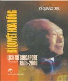 Lịch sử Singapore 1965-2000 - Bí quyết hóa rồng: Phần 2