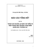 Báo cáo tổng kết dự án: Đánh giá nguồn lợi sinh vật biển và hiện trạng môi trường vùng biển quần đảo Trường Sa