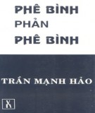 Tập tiểu luận phê bình Văn học - Phê bình và phản phê bình: Phần 1