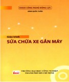 Giáo trình Sửa chữa xe gắn máy: Phần 1 - Đàm Quốc Tuấn (ĐH Công nghiệp TP.HCM)