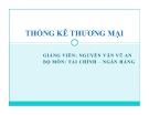 Bài giảng Thống kê thương mại – Nguyễn Văn Vũ An