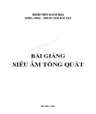 Bài giảng Siêu âm tổng quát: Phần 1