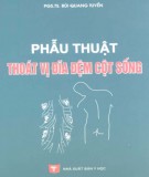 Kỹ thuật Phẫu thuật thoát vị đĩa đệm cột sống: Phần 2