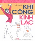 Tìm hiểu về Khí công kinh lạc: Phần 1