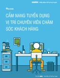 Cẩm nang tuyển dụng vị trí chuyên viên chăm sóc khách hàng