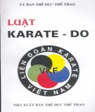 Tìm hiểu Luật Karate-Do: Phần 1