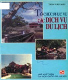 Các dịch vụ du lịch - Tổ chức phục vụ: Phần 2