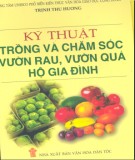 Hướng dẫn trồng và chăm sóc vườn rau, vườn quả hộ gia đình: Phần 2