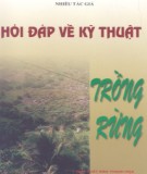 Hỏi đáp về kỹ thuật trồng rừng: Phần 2