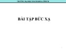 Bài tập bức xạ - ĐH Bách khoa TP.HCM
