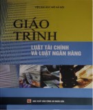 Giáo trình Luật tài chính và Luật ngân hàng: Phần 2 - Viện ĐH Mở Hà Nội