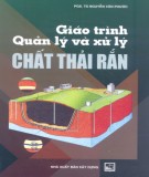 Giáo trình Quản lý và xử lý chất thải rắn: Phần 2 – PGD.TS Nguyễn Văn Phước