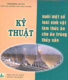 Hướng dẫn nuôi sinh vật làm thức ăn cho ấu trùng thủy sản: Phần 1