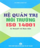 Lý thuyết và thực tiễn Hệ quản trị môi trường ISO 14001: Phần 2