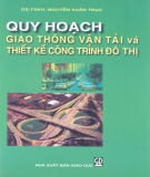 Thiết kế công trình giao thông đô thị - Quy hoạch giao thông vận tải: Phần 2