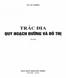 Quy hoạch đường và đô thị - Trắc địa: Phần 1