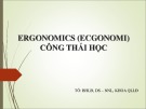 Bài giảng Ergonomics (Ecgonomi) - Chương 1: Công thái học trong lao động