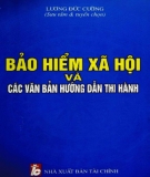 Các văn bản hướng dẫn thi hành Bảo hiểm xã hội: Phần 1