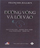 Những chiến lược ý nghĩa ở Trung Hoa, Hy Lạp - Đường vòng và lối vào: Phần 1