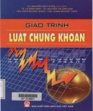 Giáo trình Luật Chứng khoán: Phần 1 - TS. Nguyễn Văn Tuyến (chủ biên)