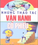 Những thao tác vận hành cổ phiếu: Phần 2