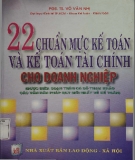 Kế toán tài chính cho doanh nghiệp và 22 Chuẩn mực kế toán: Phần 1