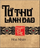 Thuật xử thế - Tứ thư lãnh đạo: Phần 1