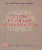 Văn hóa Đảng và Tư tưởng Hồ Chí Minh: Phần 2