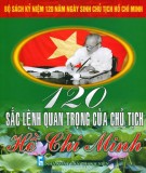 Tuyển chọn 120 sắc lệnh quan trọng của Chủ tịch Hồ Chí Minh: Phần 1