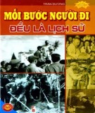 Mỗi bước Người đi đều là lịch sử: Phần 1