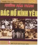 Những năm tháng bên Bác Hồ kính yêu: Phần 1