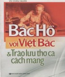 Trào lưu thơ ca cách mạng - Bác Hồ với Việt Bắc: Phần 2