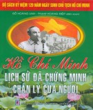 Lịch sử đã chứng minh chân lý của Người - Hồ Chí Minh: Phần 2