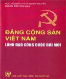 Lãnh đạo công cuộc đổi mới - Đảng Cộng sản Việt Nam: Phần 1