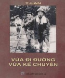 Vừa đi đường vừa kể chuyện: Phần 2