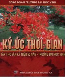 Tập thơ văn kỷ niệm 50 năm - Trường Đại học Vinh 1959-2009 - Ký ức thời gian: Phần 2