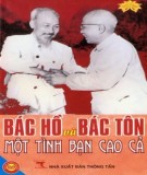 Hồ Chí Minh và Bác Tôn - một tình bạn cao cả: Phần 1