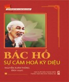 Hồ Chí Minh - sự cảm hóa kỳ diệu: Phần 2