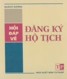 Hệ thống câu hỏi đáp về Đăng ký hộ tịch: Phần 1