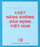 Tìm hiểu Luật hàng không dân dụng Việt Nam: Phần 1