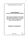 Tổng quan khoa học đề tài khoa học cấp Bộ - Tổng kết thực tiễn 2006 – 2007: Trực trạng của đội ngũ công nhân thành phố Hồ Chí Minh và giải pháp phát huy vai trò của đội ngũ này trong giai đoạn hiện nay