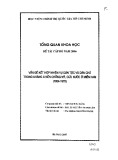 Tổng quan khoa học đề tài cấp bộ năm 2006: Vấn đề kết hợp nhiệm vụ dân tộc và dân chủ trong kháng chiến chống Mỹ cứu nước ở miền Nam (1954 – 1975)