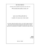 Báo cáo tổng kết đề tài nghiên cứu khoa học công nghệ: So sánh, tìm giải pháp nâng cao chất lượng ảnh kỹ thuật số với ảnh phim rơnghen dùng để xác định khuyết tật mối hàn tàu biển và mối hàn chịu áp lực