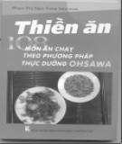 Phương pháp thực dưỡng Ohsawa theo Thiền ăn - 108 món ăn chay: Phần 2