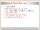 Bài giảng Toán kỹ thuật: Chương 1.2 - Chuỗi Fourier (ĐH Bách Khoa TP.HCM)