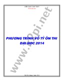 Phương trình vô tỷ - Ôn thi Đại học 2014 - Nguyễn Minh Tuấn