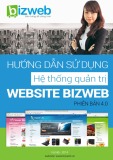 Hướng dẫn sử dụng hệ thống quản trị Bizweb phiên bản 4.0